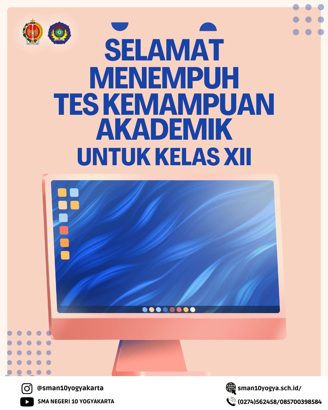 Selamat Menempuh Tes Kemampuan Akademik